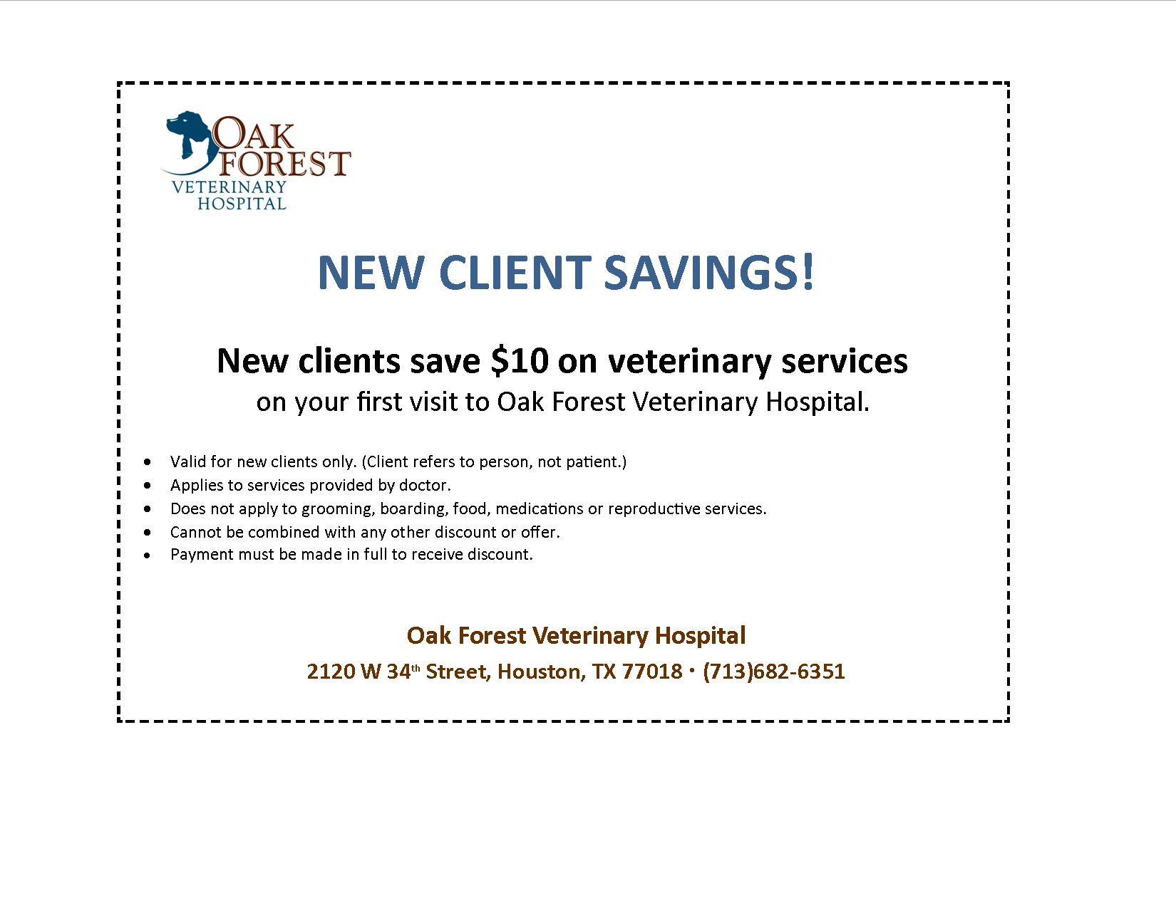 New client discount - Houston, TX - Oak Forest Veterinary Hospital